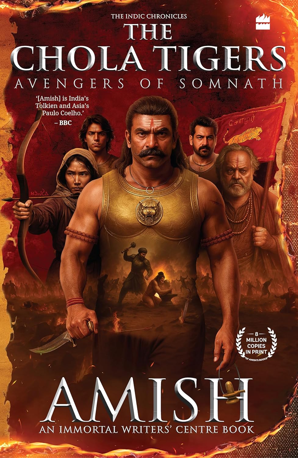 The Chola Tigers: Avengers of Somnath – A Historical Fiction by Amish | Bestselling Author of The Immortals of Meluha | Indian History Adventure