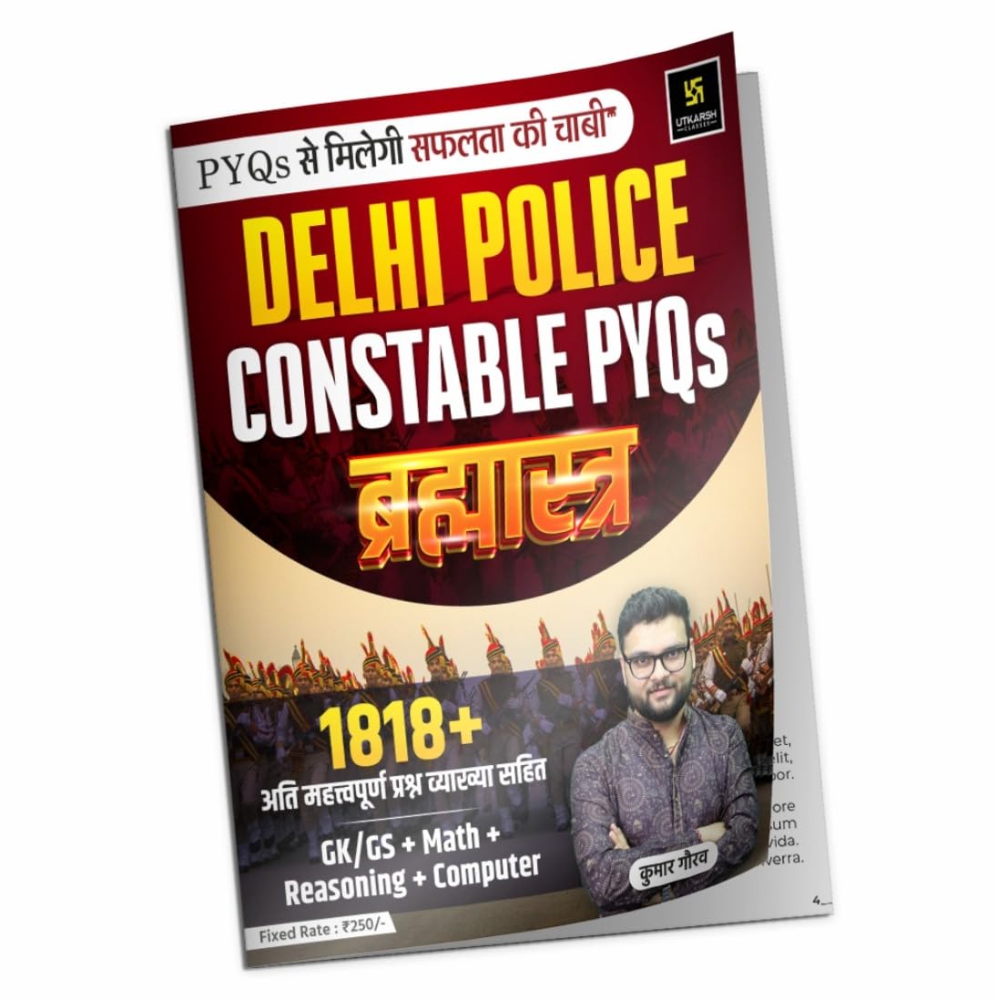 Delhi Police Constable PYQs Brahmastra Book 2025 | 1818+ Solved Questions with Explanations | GK GS + Math + Reasoning + Computer | Utkarsh Classes | … Gaurav | Previous Year Papers Practice Set