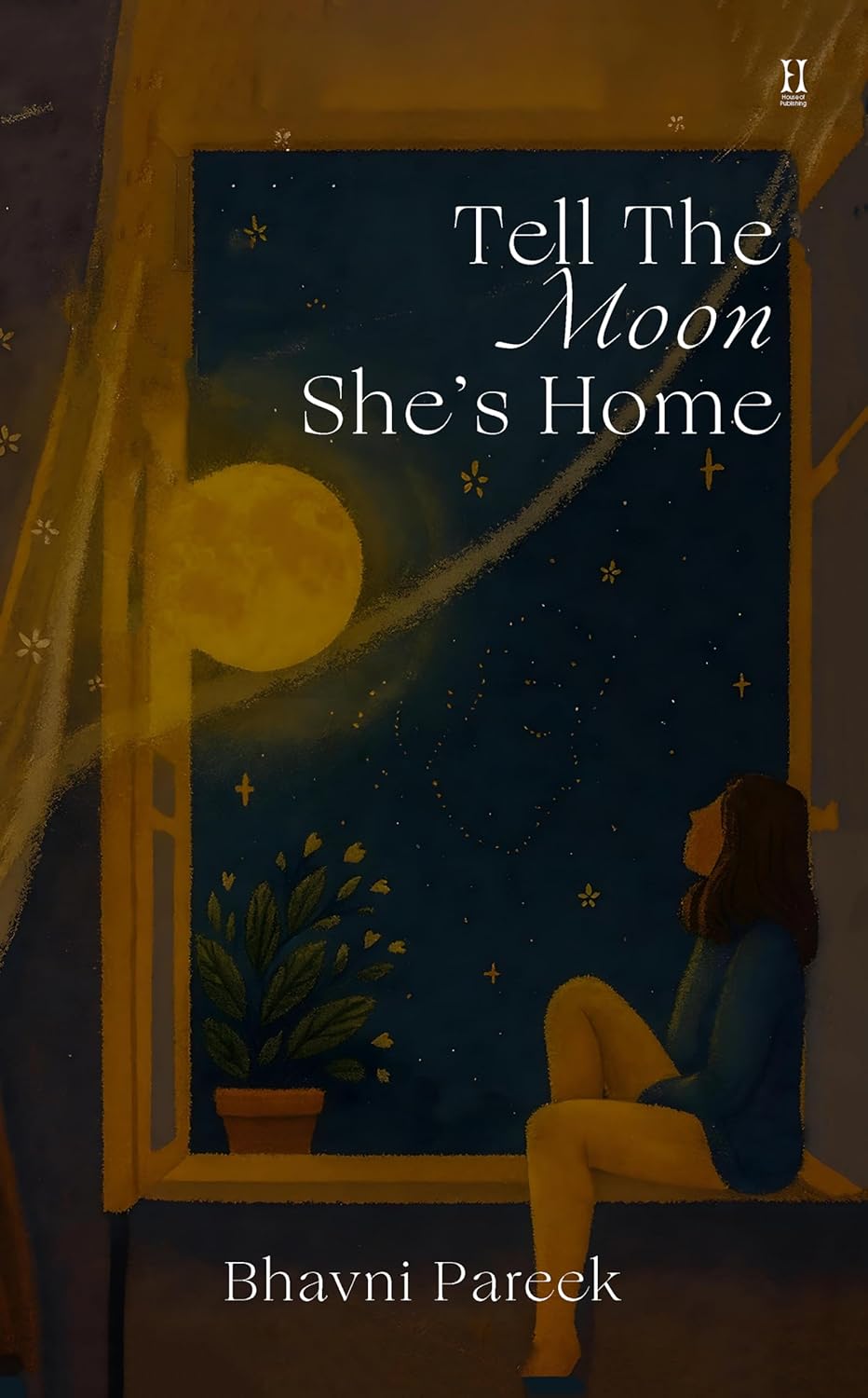 Tell the Moon She’s Home