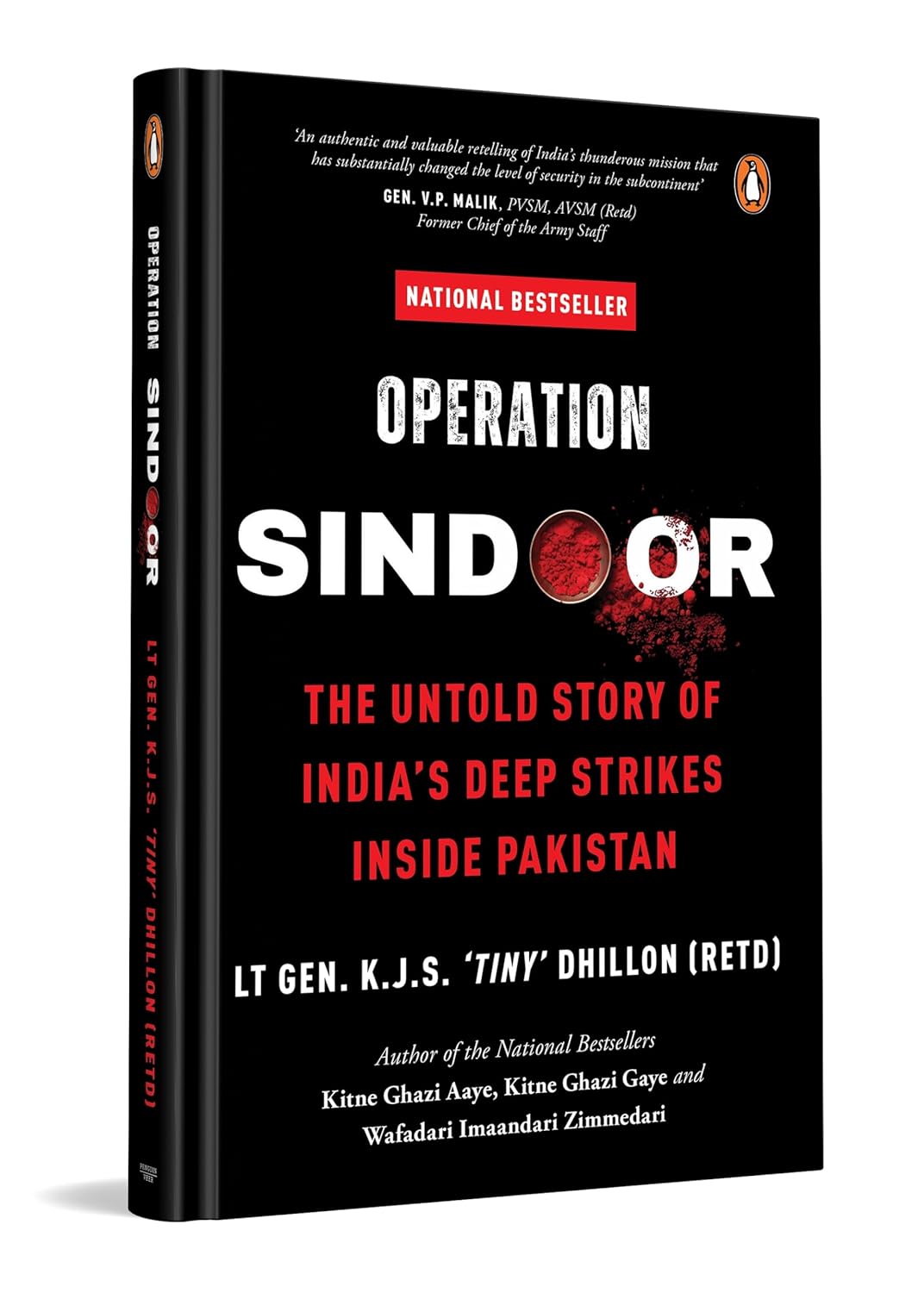 Operation SINDOOR: The Untold Story of India’s Deep Strikes Inside Pakistan (The Most Definitive Account of Operation SINDOOR by Former DG Defence Intelligence Agency)