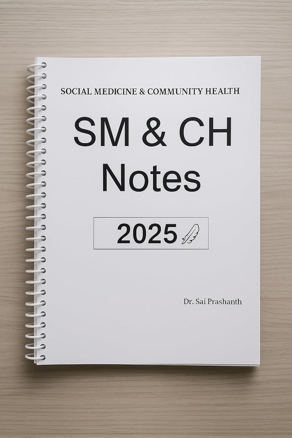 UGC NET Social Medicine and Community Health Notes by Dr. Sai Prashanth | Includes UGC-NET Jan 2025 Solved Paper PDF | Quick Revision | DEC 2025