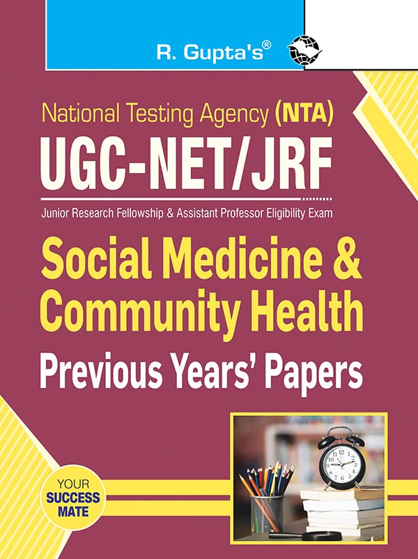 NTA-UGC-NET/JRF : Social Medicine & Community Health (Paper-II) – Previous Years’ Papers (Solved)