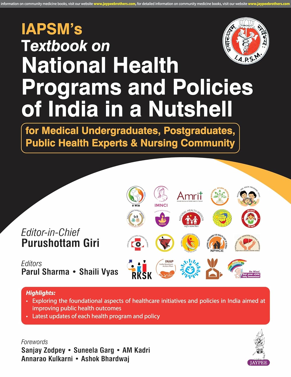 IAPSM’S TEXTBOOK ON NATIONAL HEALTH PROGRAMS AND POLICIESOF INDIA IN A NUTSHELL